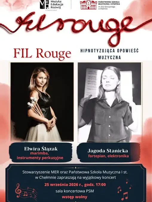 Koncert „FIL Rouge” w Chełmnie – wyjątkowa muzyczna podróż już 25 września