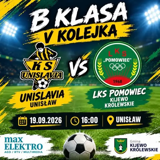 Unisławia kontra Pomowiec – dziś mecz z historią w tle