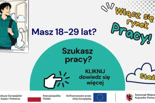 Włącz się w rynek pracy! Program dla młodych z Kujaw i Pomorza